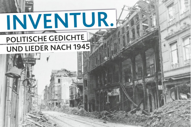 "Inventur: Politische Gedichte und Lieder nach 1945" - Vortrag im LBZ Koblenz am 9. Mai, 19 Uhr 