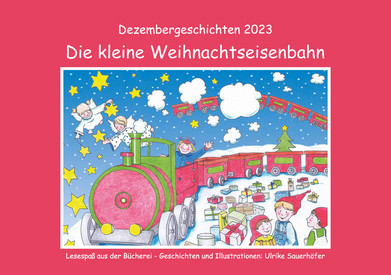 Zeichnung einer weihnachtlichen Eisenbahn, Kinder mit Zipfelmützen, Engel und Geschenke